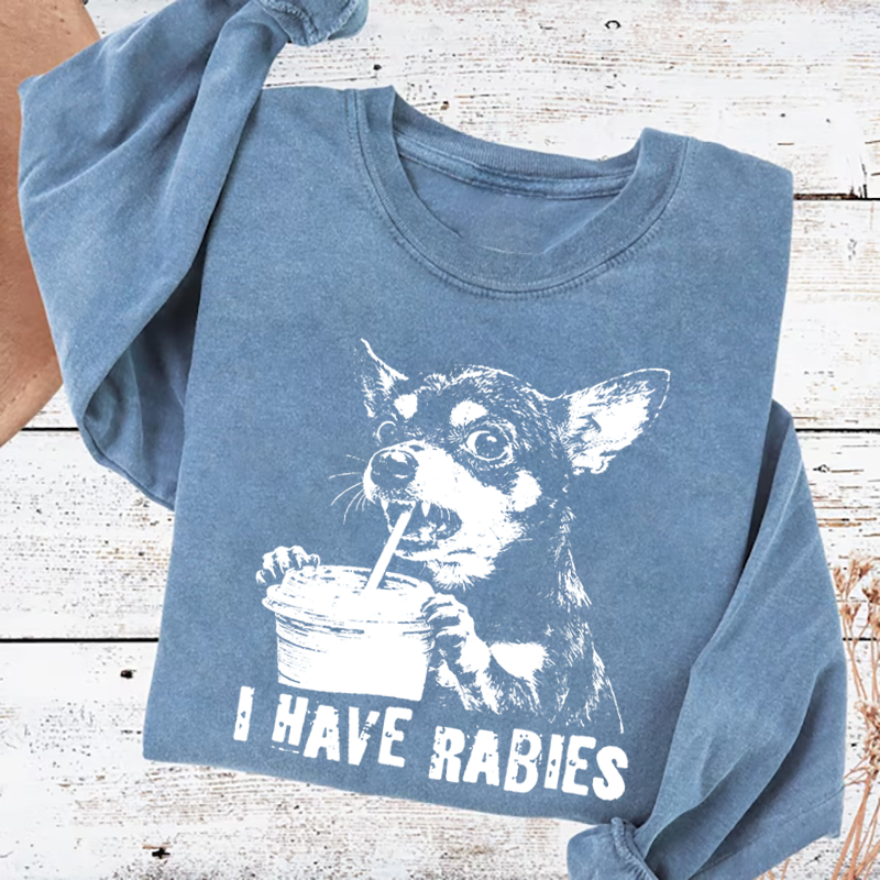 Retro I Have Rabbies Chihuahua Sweatshirt